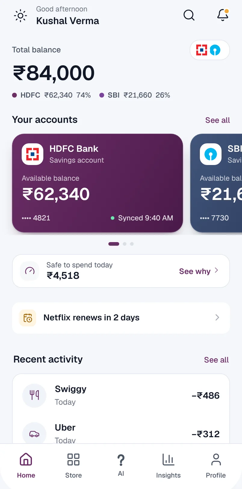 Moncass Home tab: total balance of ₹84,000 across HDFC Bank and SBI, account cards, ₹4,518 safe to spend today and recent activity