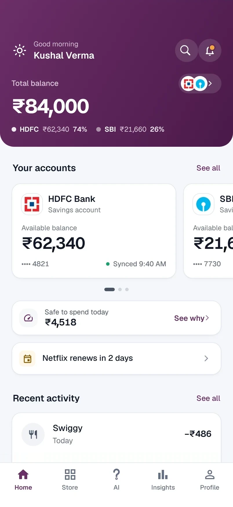 Moncass Home tab: a plum header with the total balance of ₹84,000 across HDFC Bank and SBI, then the account cards, ₹4,518 safe to spend today and recent activity